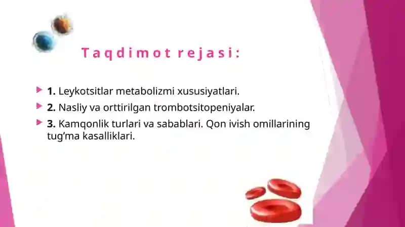 Leykotsitlar metabolizmi xususiyatlari... 2