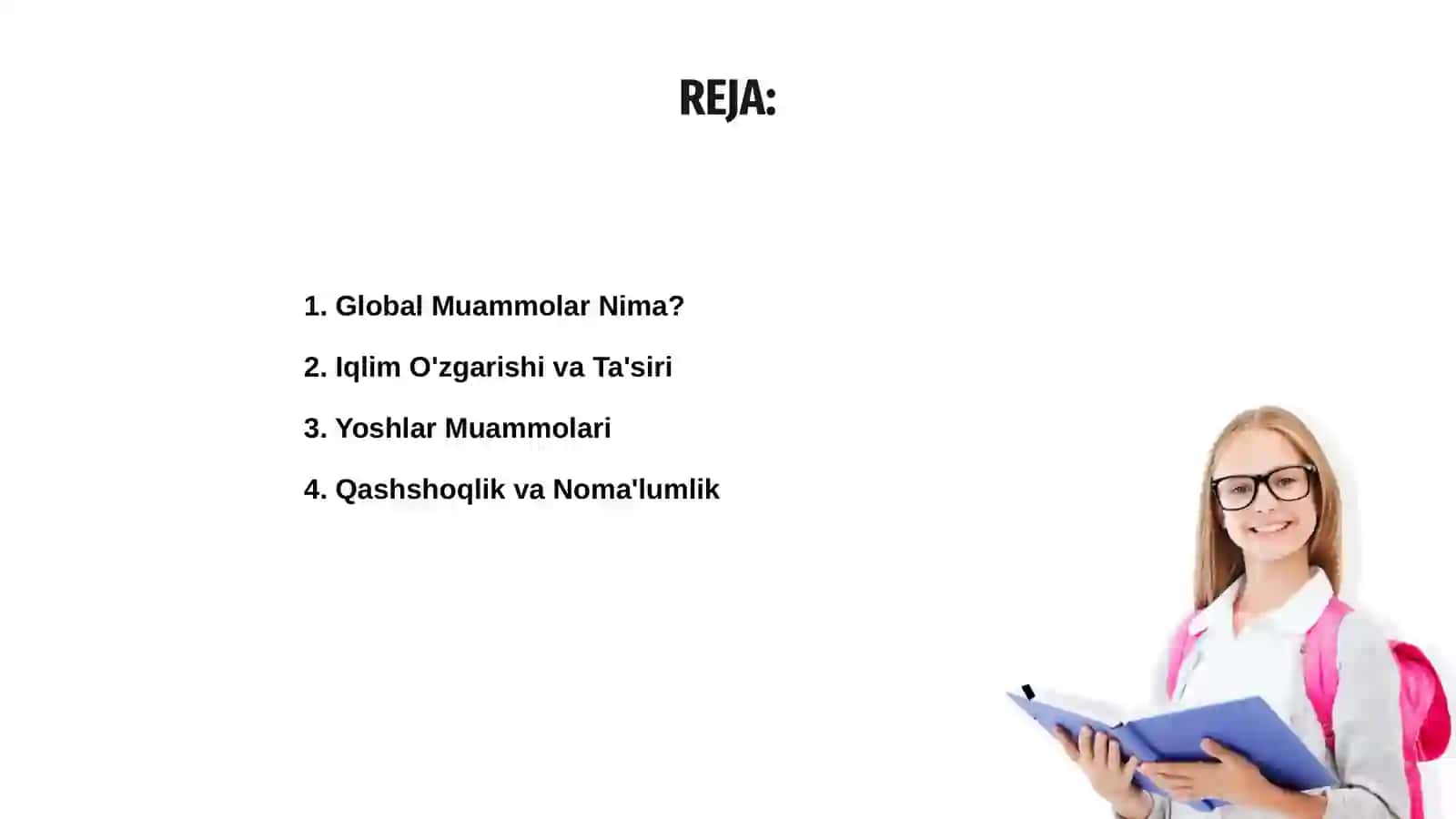 Global Muammolar Nima? 2