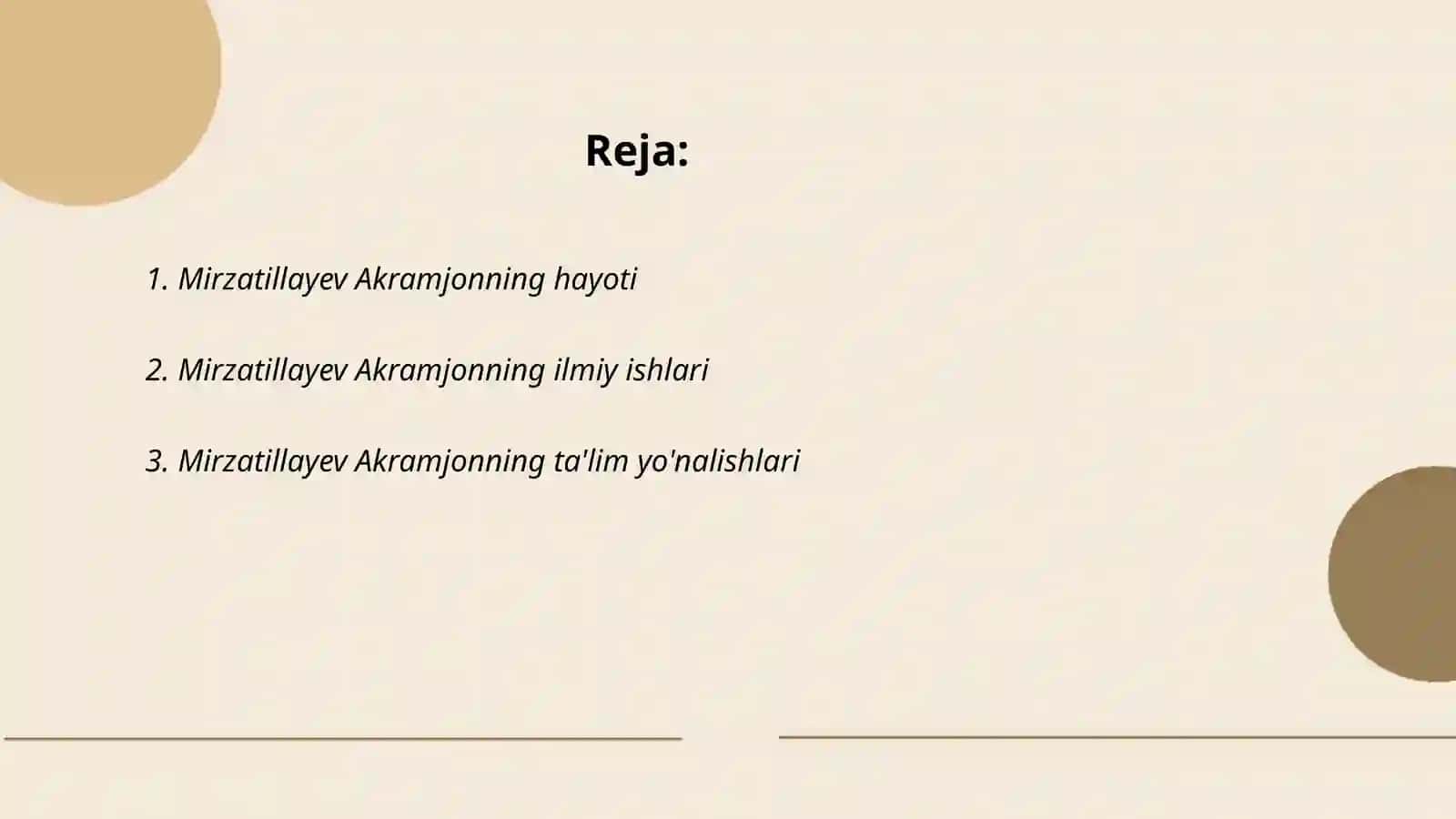 Mirzatillayev Akramjonning hayoti 2