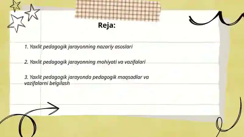 Yaxlit pedagogik jarayon 2