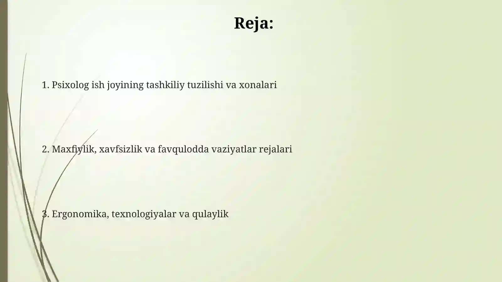 Psixologish joyini tashkil qilish 2
