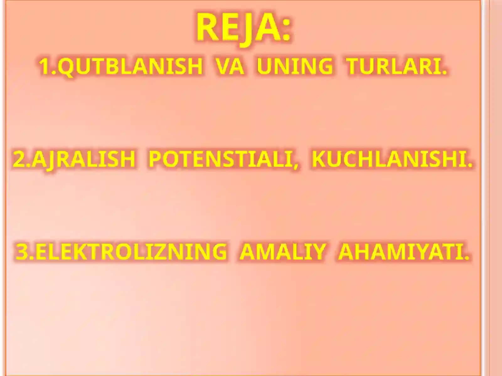 ELEKTROLIZ mavzusiga doir tayyor taqdimot va slaydi. 2
