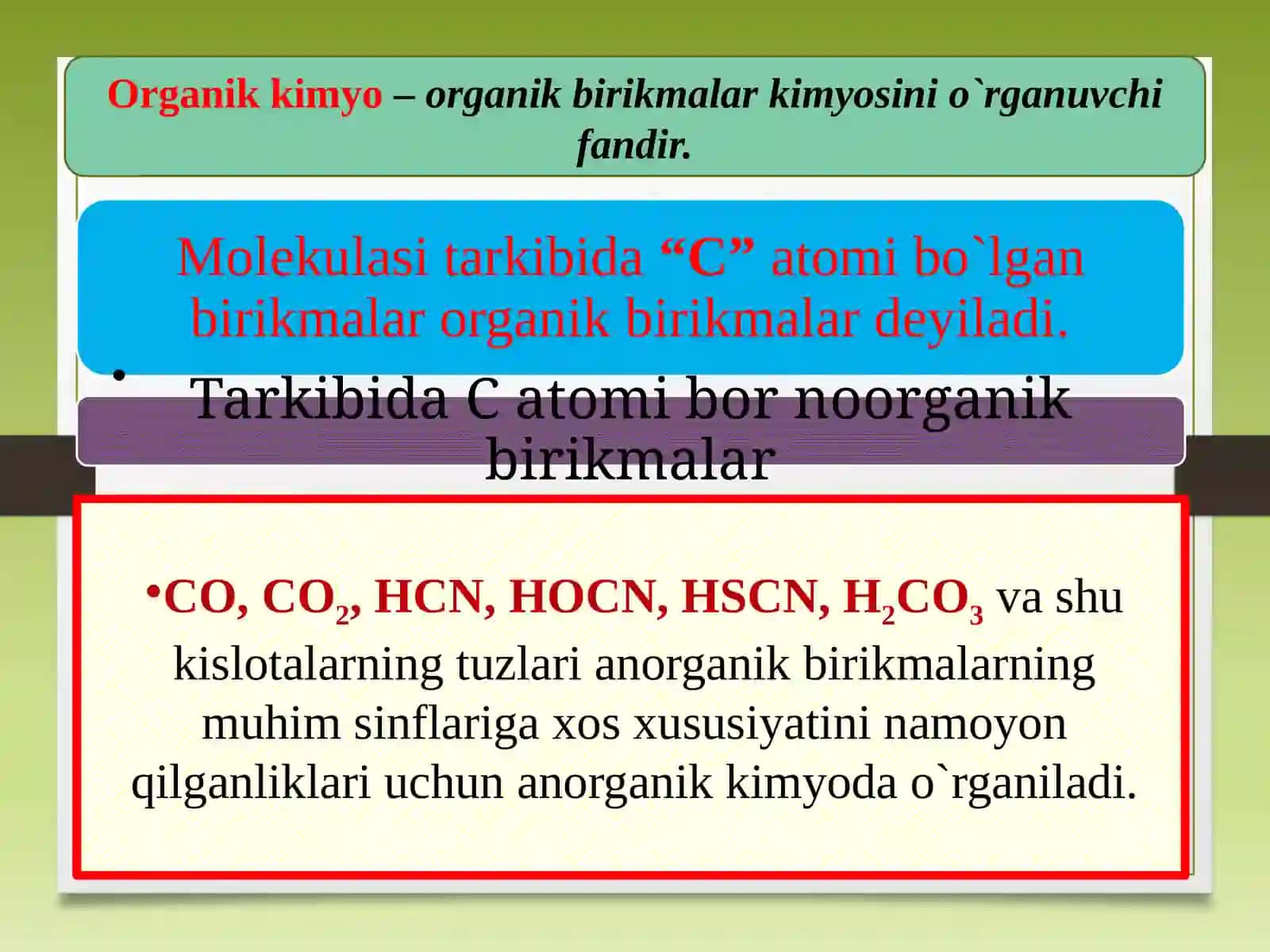 Organikkimyo–organikbirikmalarkimyosini o'rganish 2