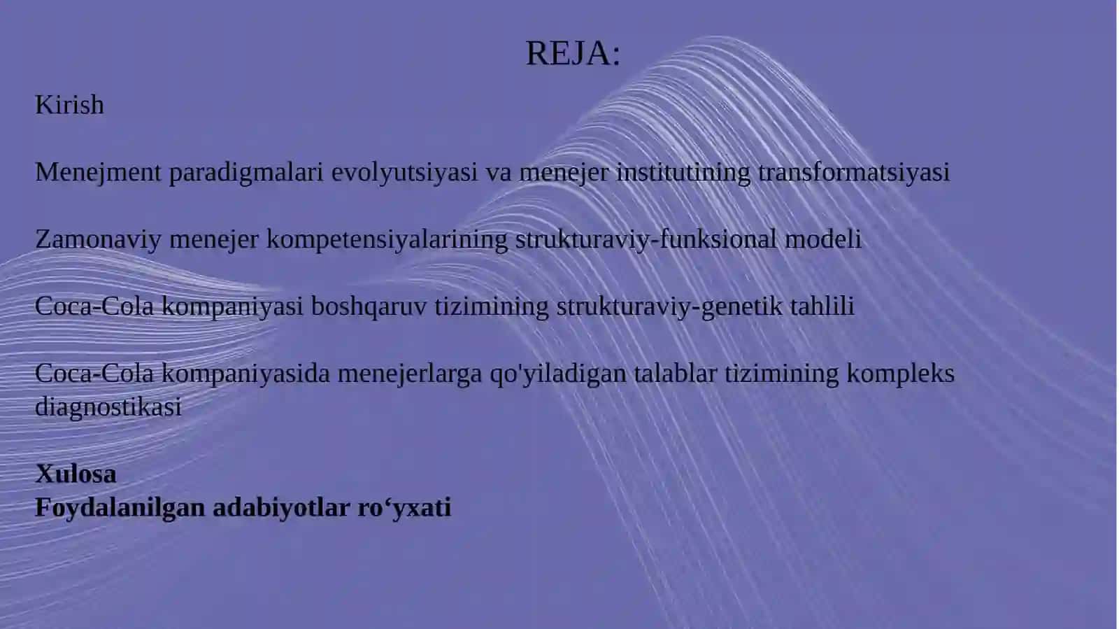 Zamonaviy menejerlar va ularga qo`yiladigan talablar 2