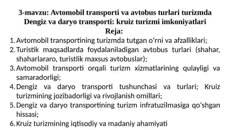 Avtomobil transporti va avtobus turlari turizmda 2