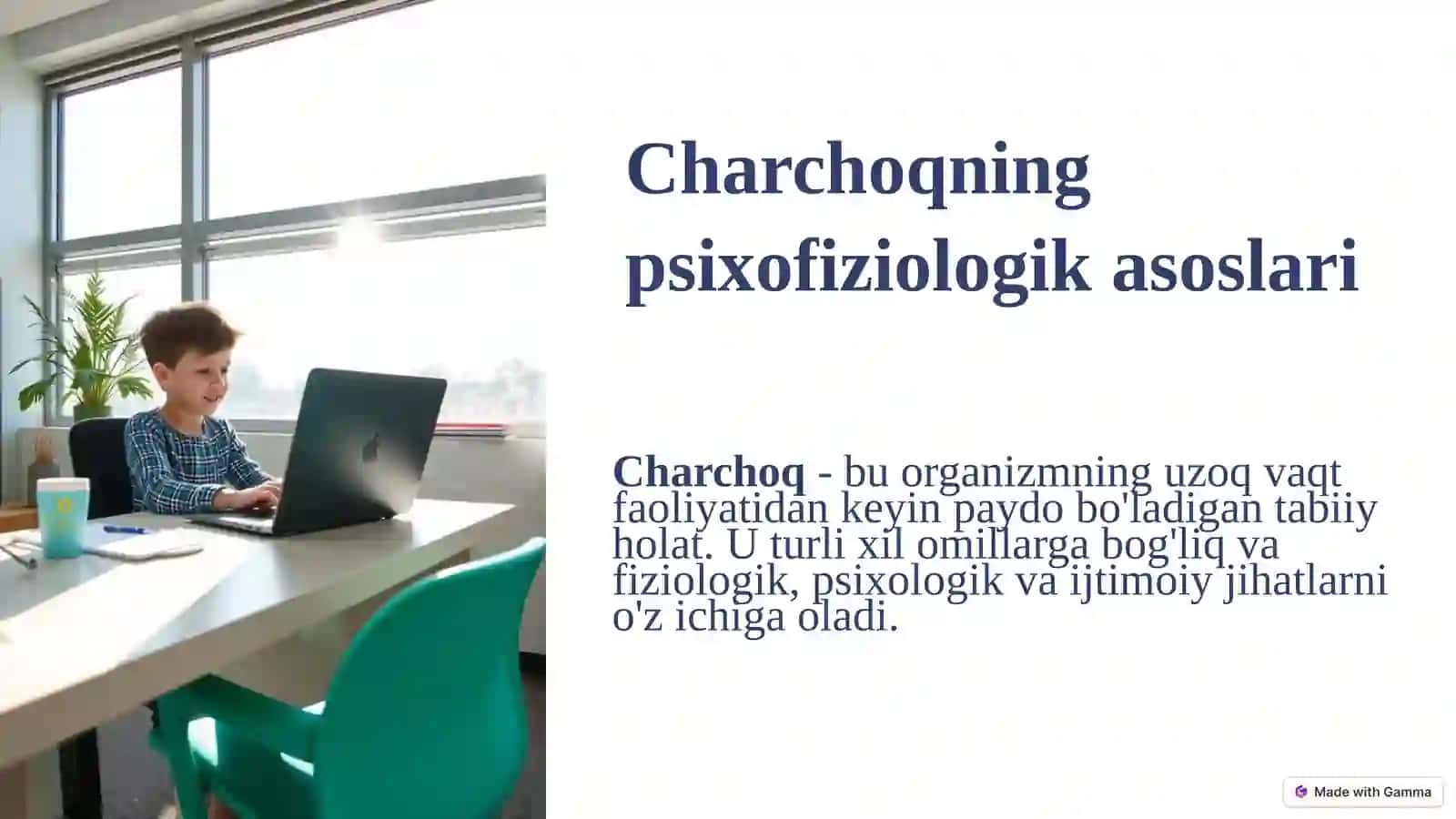 Charchoqning psixofiziologik asoslari 2