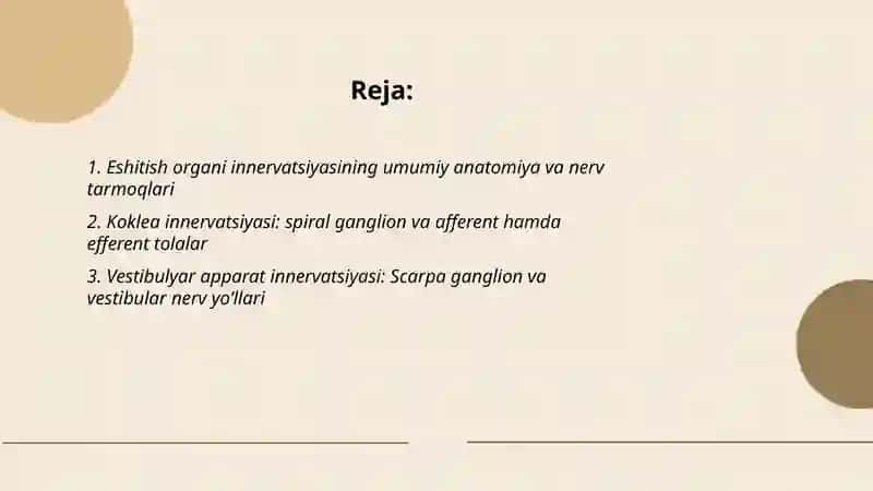 Eshitish organi innervatsiyasining xususiyatlari 2