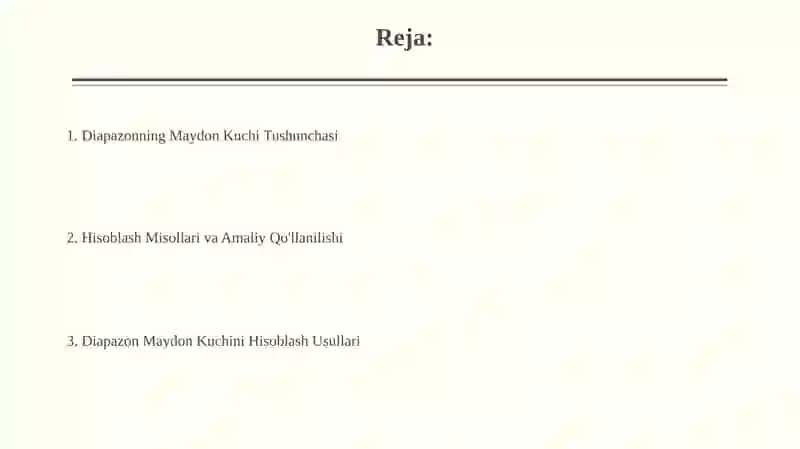 Diapazonning Maydon Kuchi Tushunchasi 2