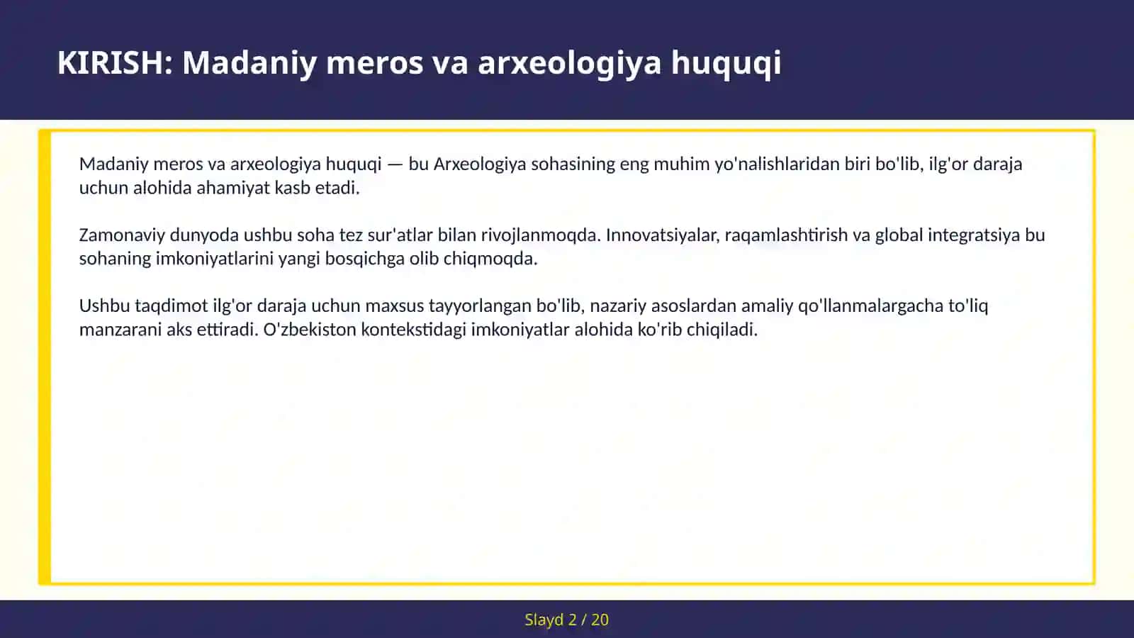 Madaniy meros va arxeologiya huquqi 2