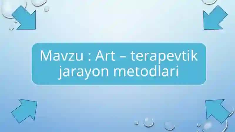 Art – terapevtik jarayon metodlari 2