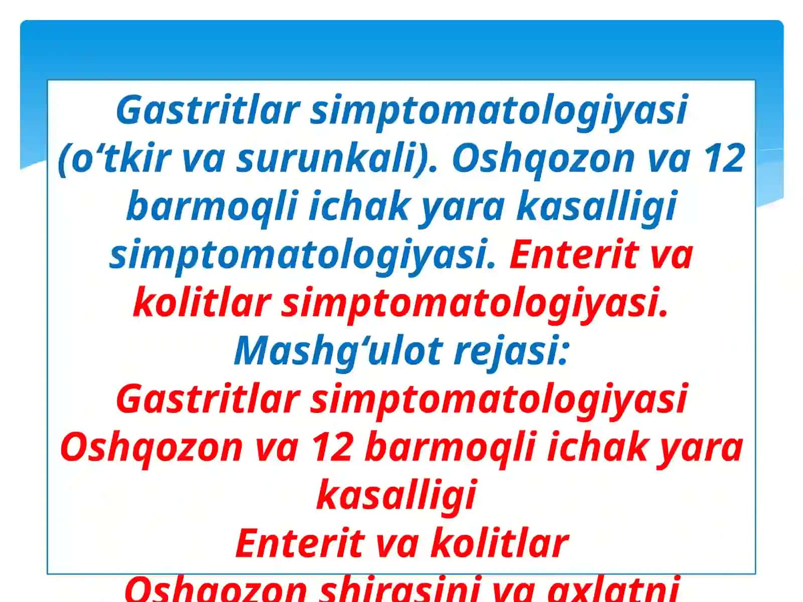 Gastritlar simptomatologiyasi 2
