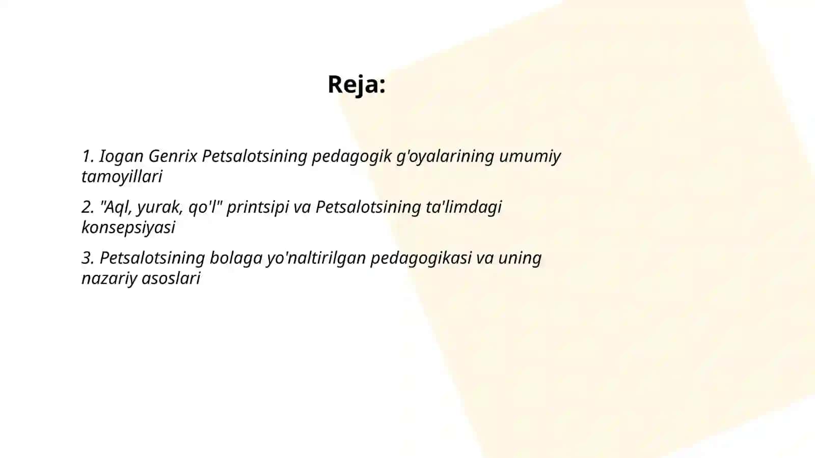 Iogan Genrix Petsalotsining pedagogik g'oyalari 2