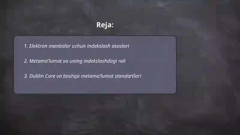 Elektron manbalarni indekslash va tartiblash 2
