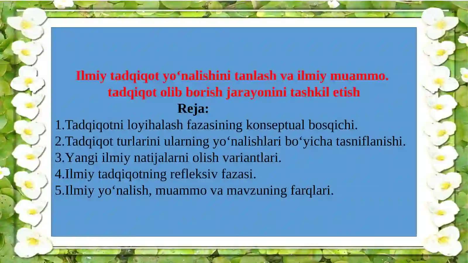 Ilmiy tafakkur va ilmiy tadqiqotning asosiy turlari 2