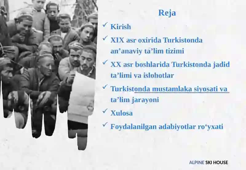 Ta'limning XIX asr oxirida va XX asr boshlarida rivojlanishi (Turkiston) 2