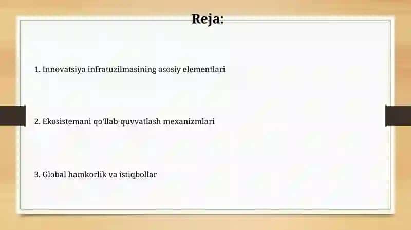 Innovatsion faoliyatni bugungi infratuzilmasi 2