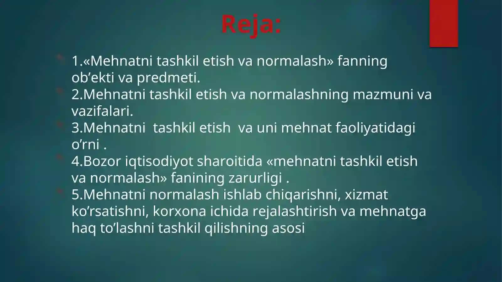 Mehnatni tashkil etish va normalash 2