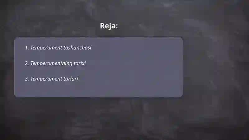 Temperament va uning psixologik tavsifnomasi 2