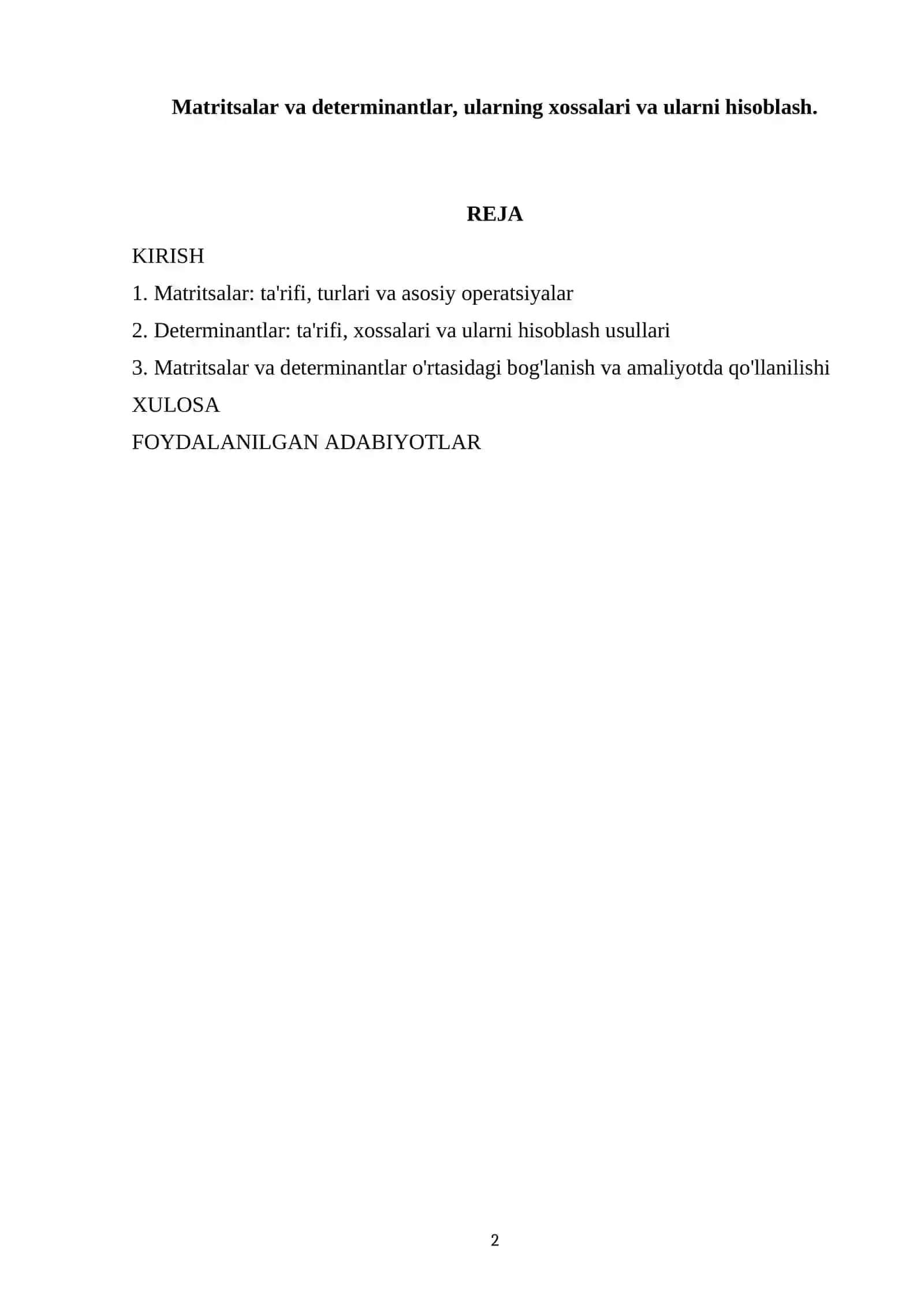 Matritsalar va determinantlar, ularning xossalari va ularni hisoblash 2
