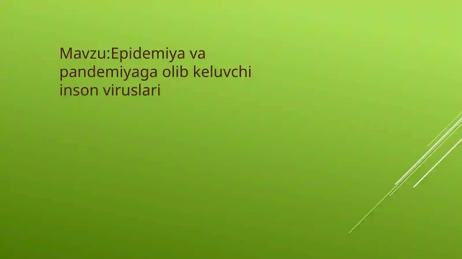 Epidemiya va inson viruslari prezintatsiya 2