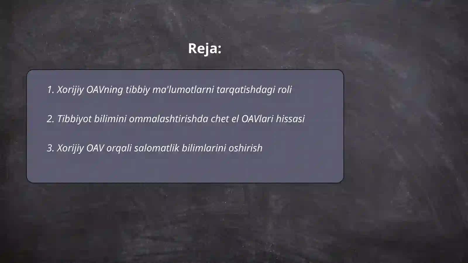 Xorijiy OAVning medical makondagi orni 2