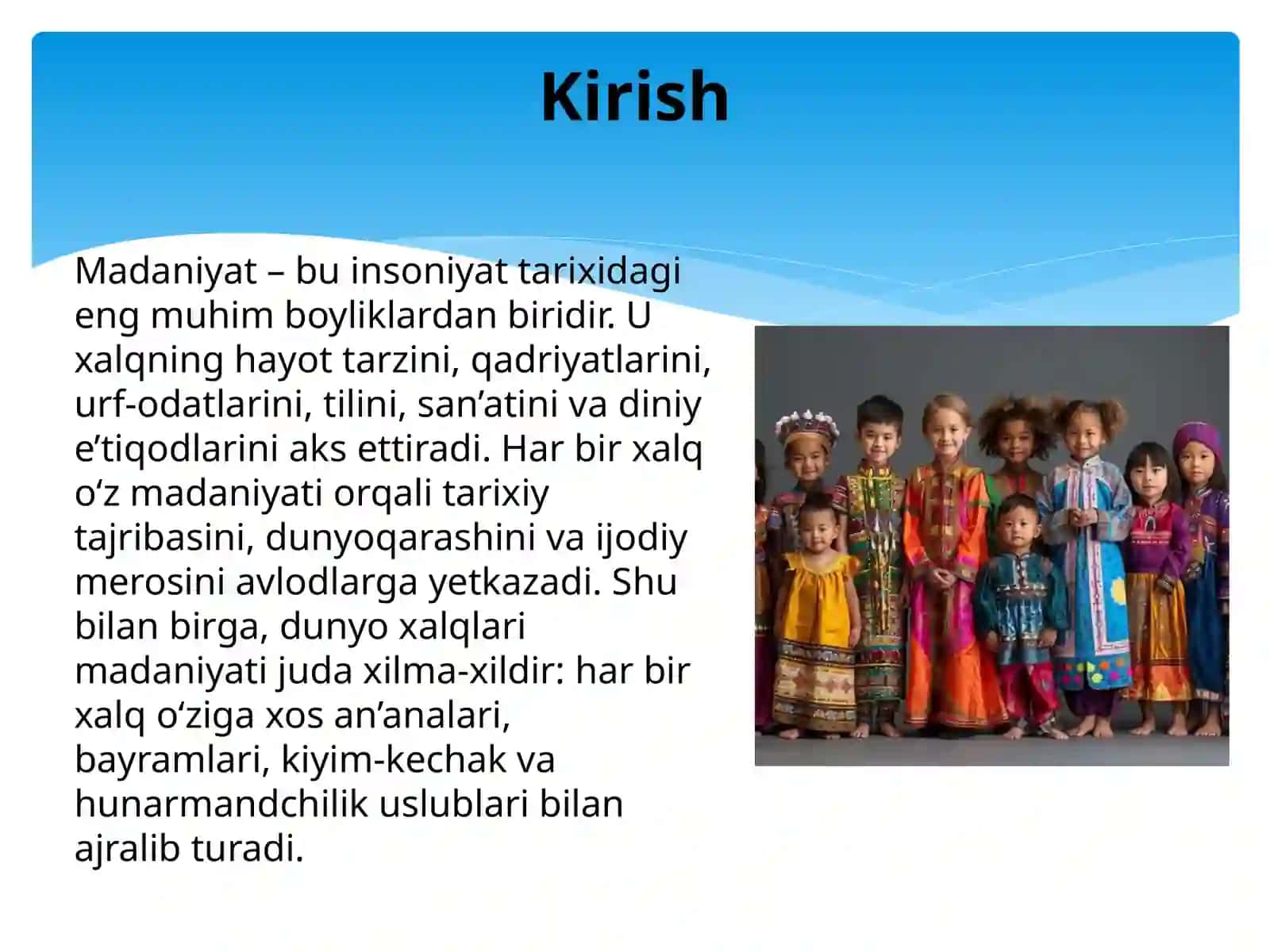 Dunyo xalqlari madaniyatidagi umumiylik va farqlar 2