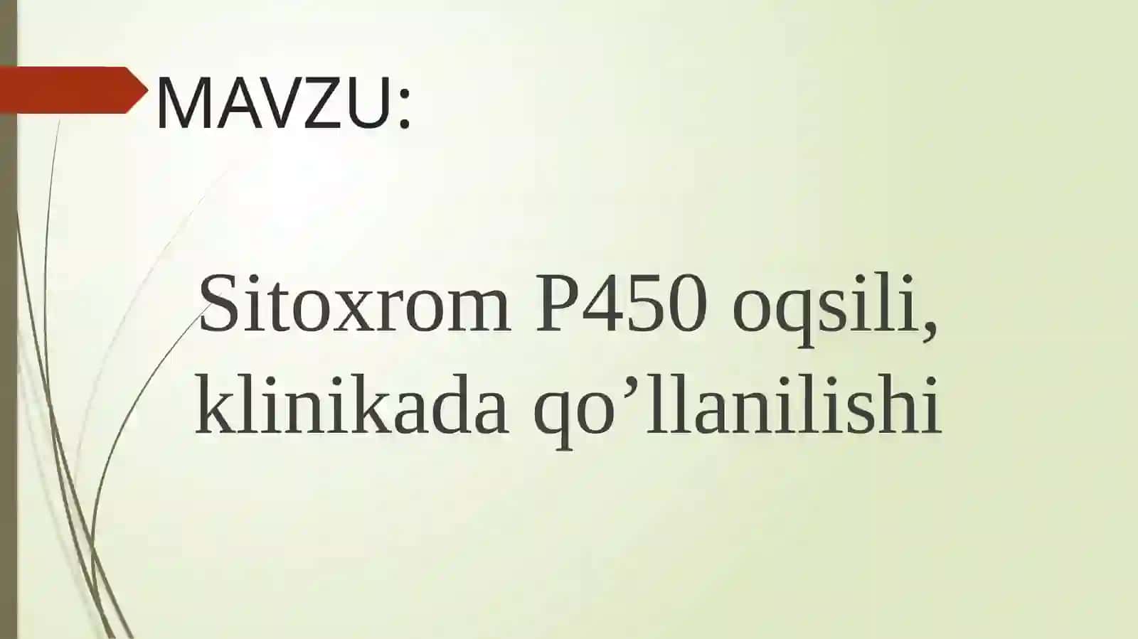 Sitoxrom P450 oqsili, klinikada qo’llanilishi 2