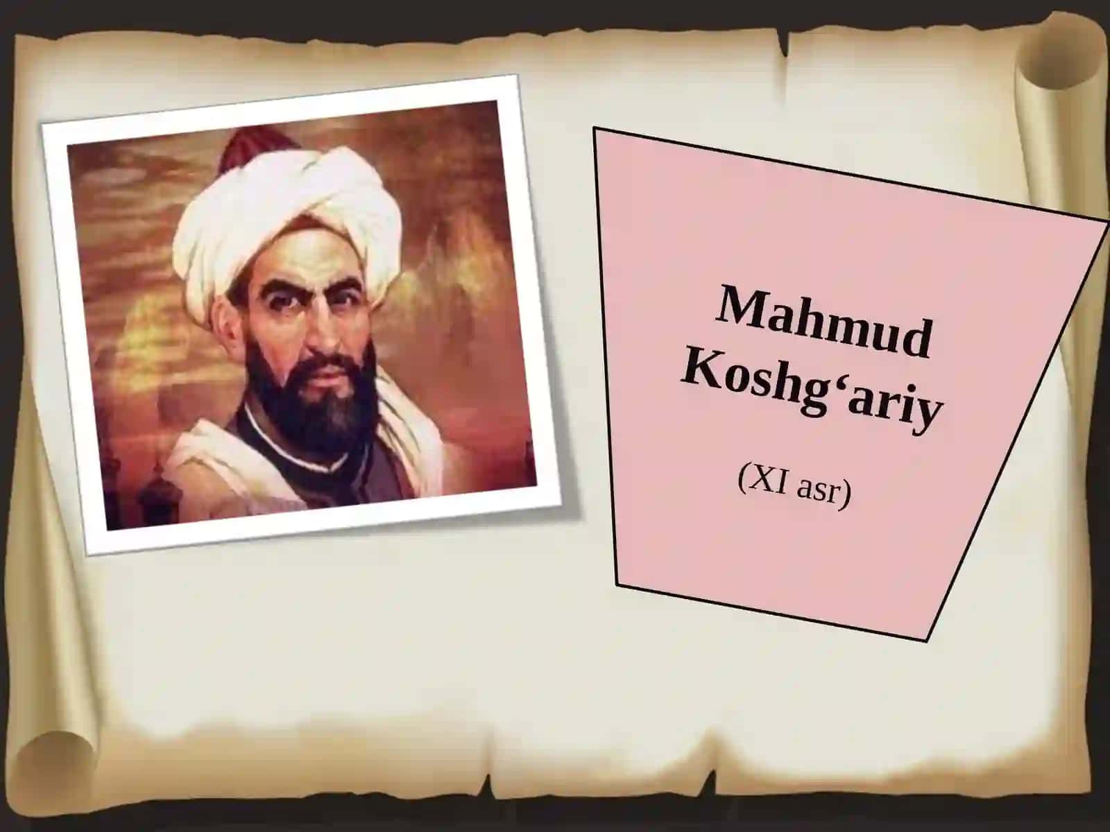 Mahmud Kashgariy va uning Devonu lug'ati-t-turk asari 2