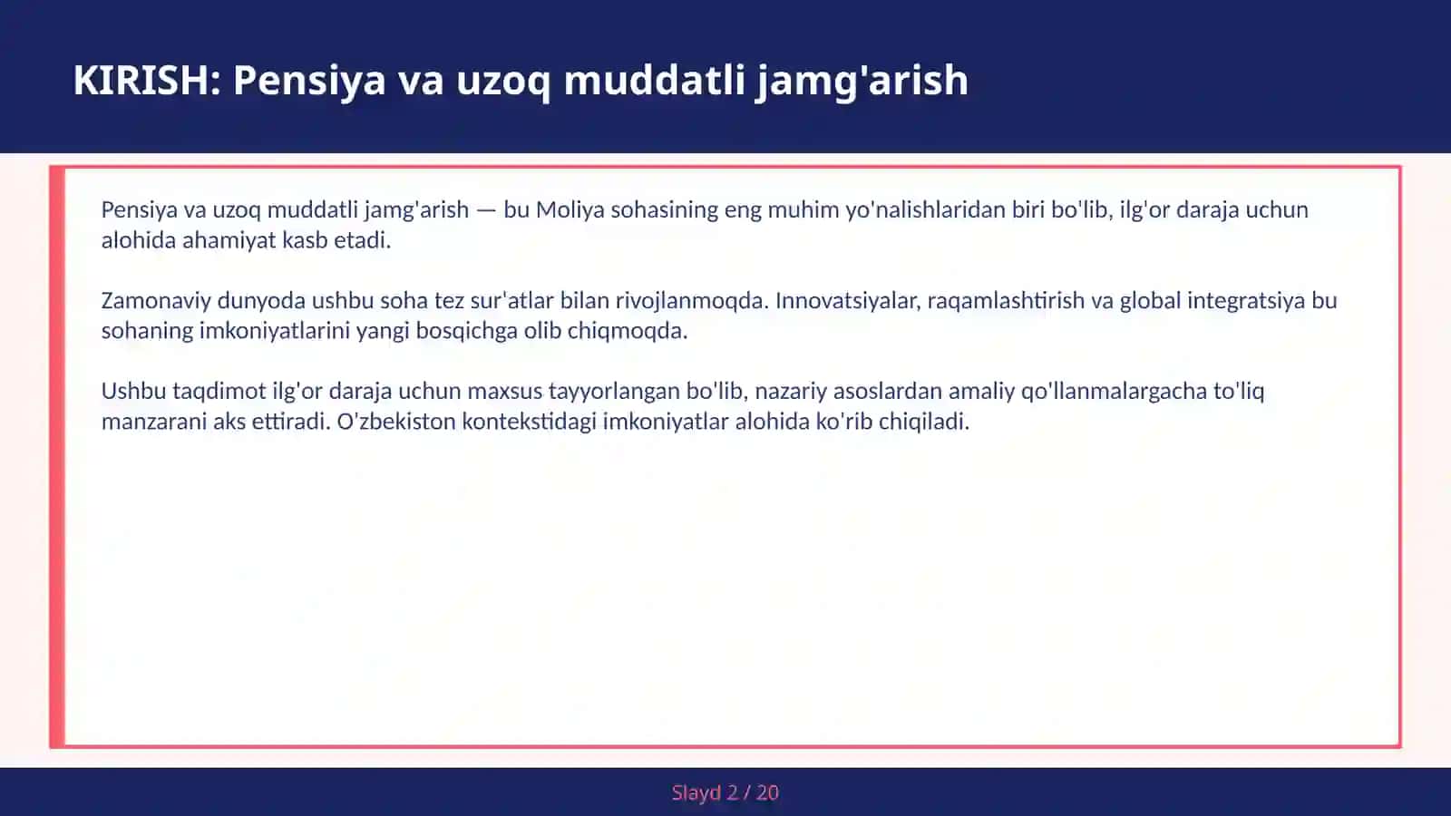 Pensiya va uzoq muddatli jamg'arish 2