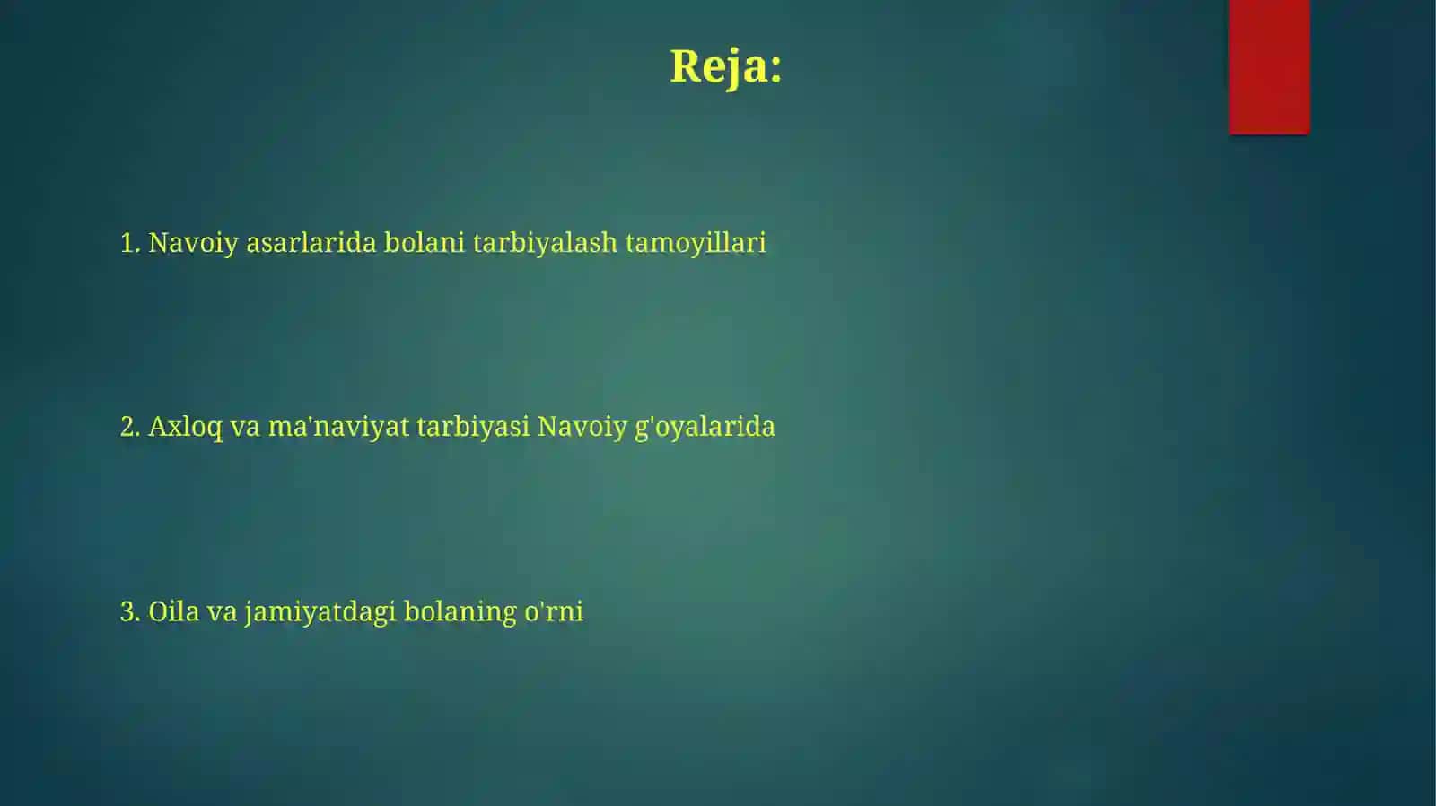 Alisher Navoiy asarlarida bolani tarbiyasi 2