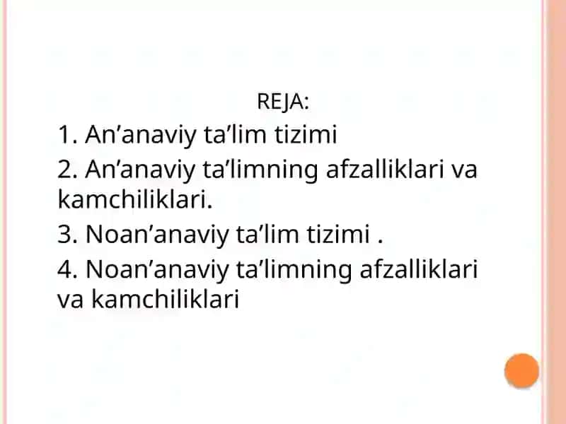 Taʼlimning anʼanaviy va noanʼanaviy shakllari 2