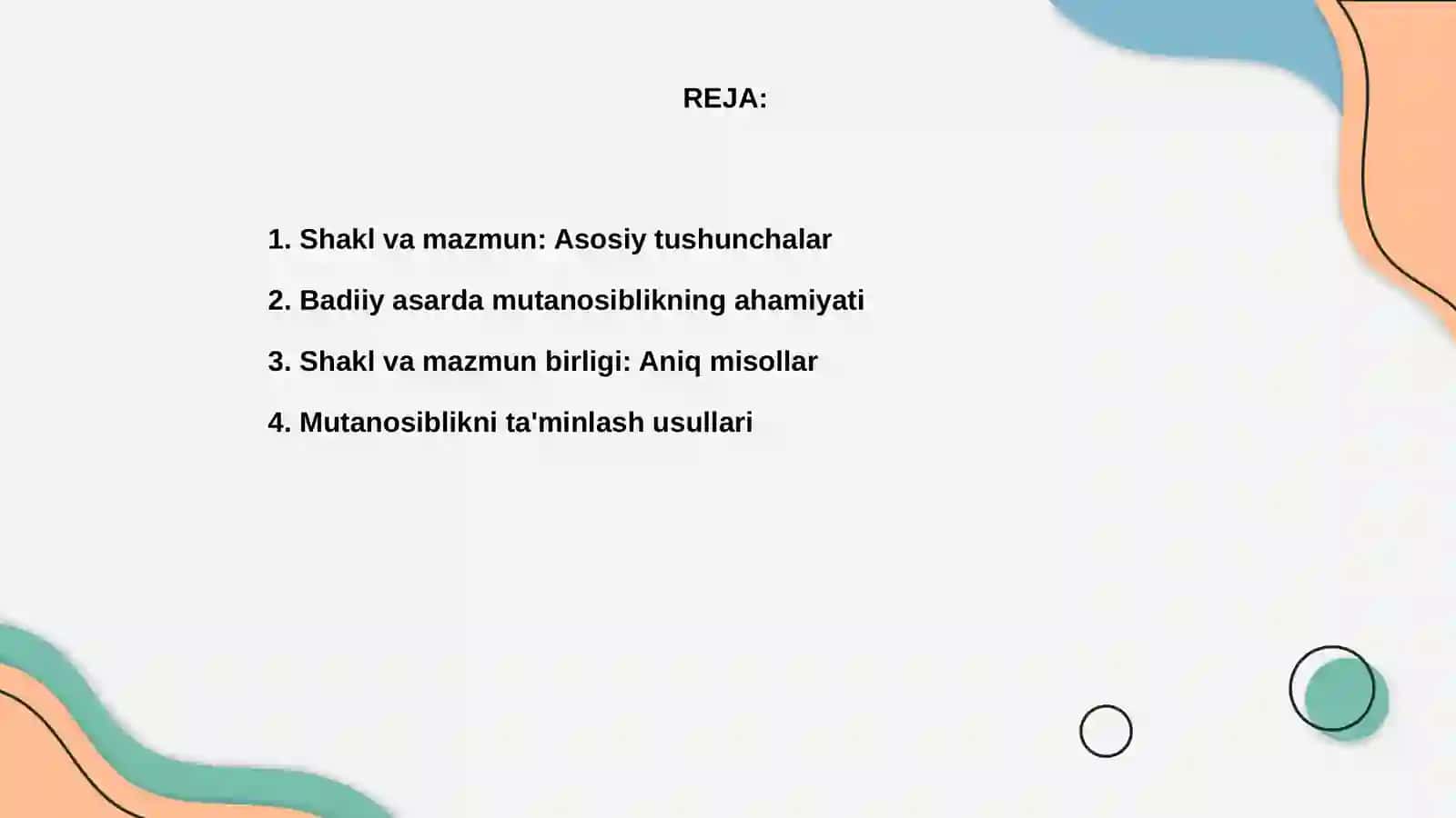 Badiiy asarda shakl va mazmun mutanosibligi 2