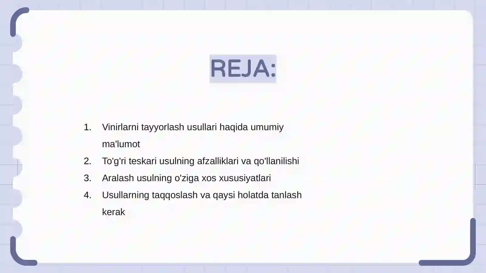 Vinirlarni tayyorlash usullari (to'g'ri teskari,aralash) 2