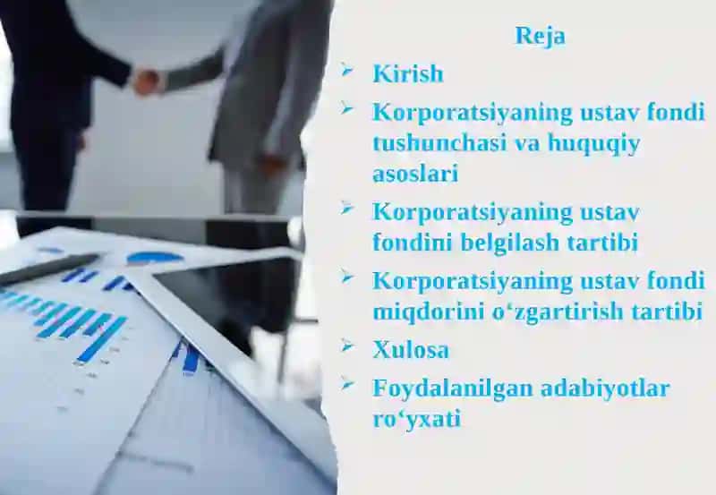 Korporatsiyaning ustav fondi, uni belgilash va miqdorini o'zgartirish 2