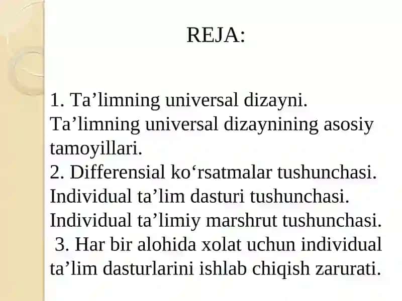 TA’LIMNING UNIVERSAL DIZAYNI VA INDIVIDUAL TA’LIMIY REJA 2