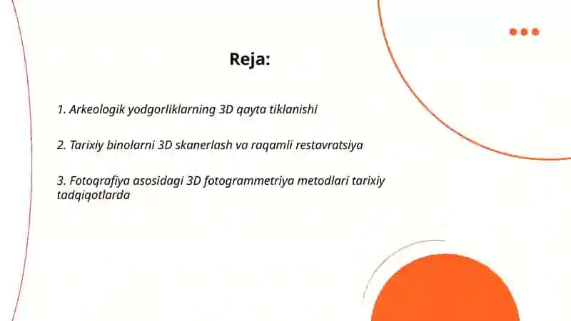 Arkeologik yodgorliklarning 3D qayta tiklanishi 2