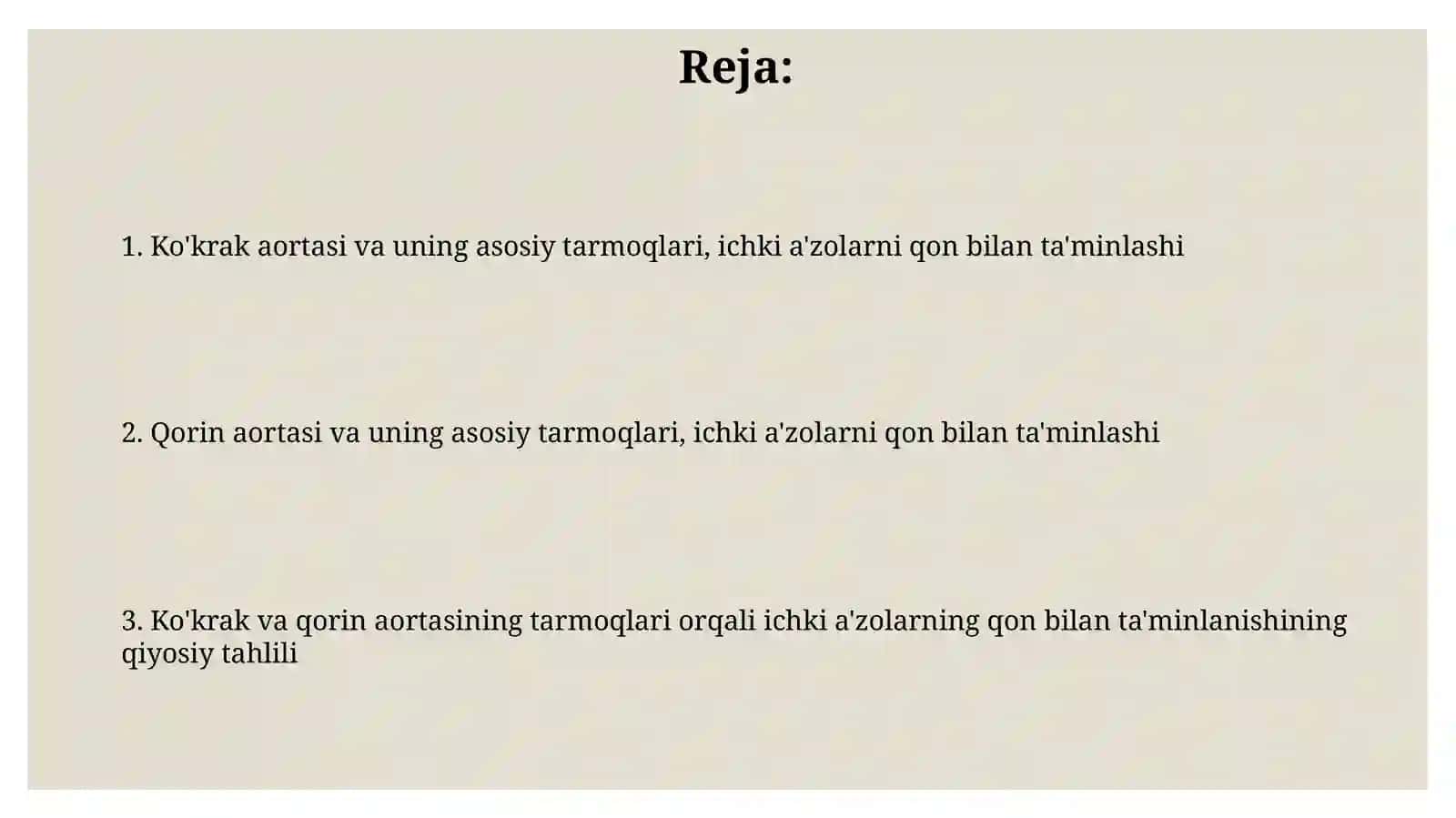 Ko’krak va qorin aortasi: asosiy tarmoqlari, ichki a’zolarni qon bilan ta’minlanishi 2