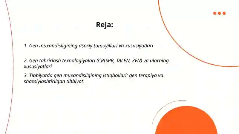 Gen muxandisligining istiqbollari va xususiyatlari 2