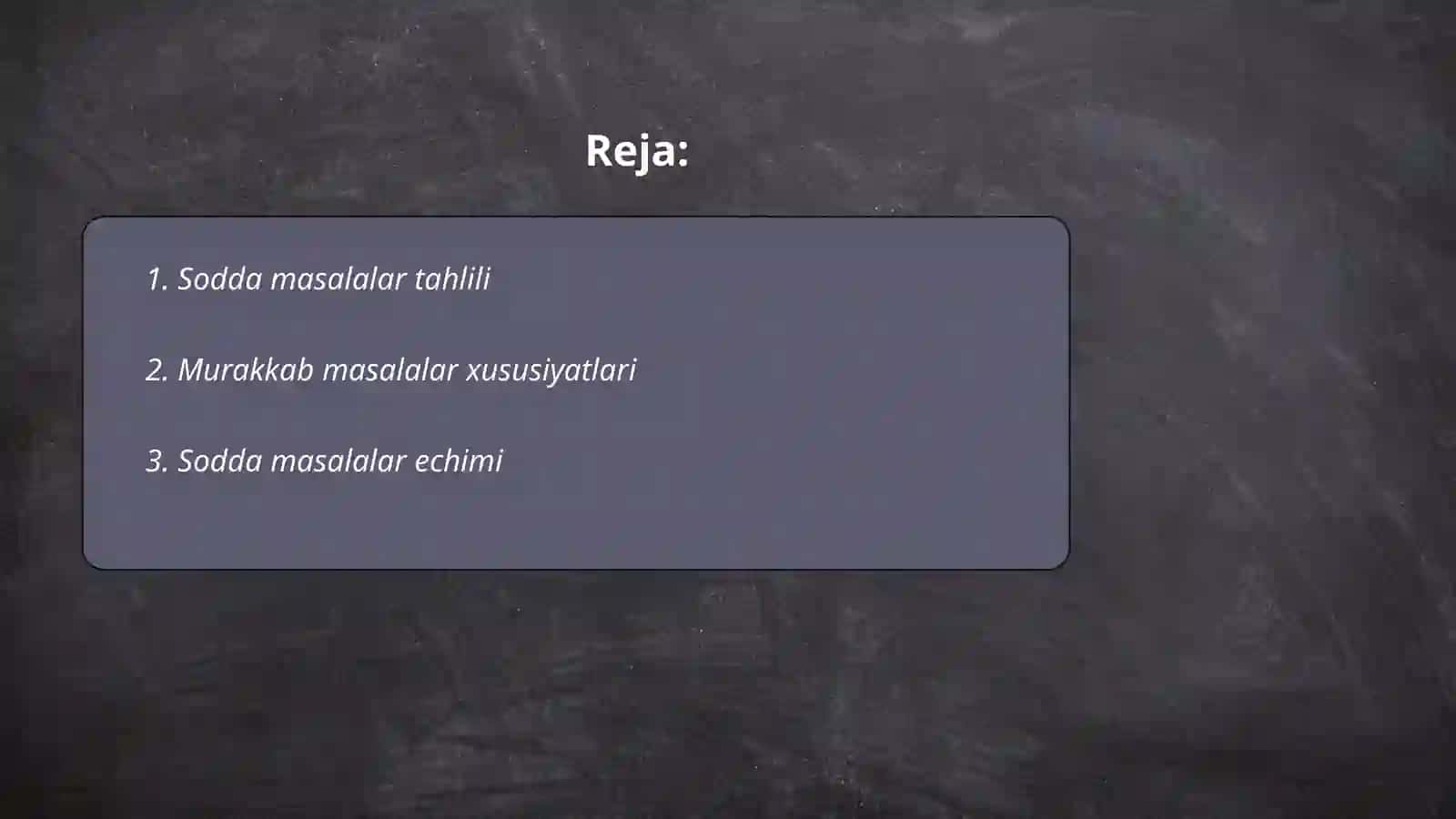 Sodda va murakkab masalalar 2