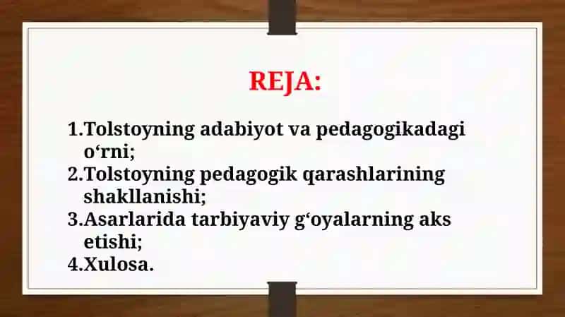 L.N.Tolstoy asarlaridagi pedagogik g'oyalar tahlili (TAQDIMOT) 2