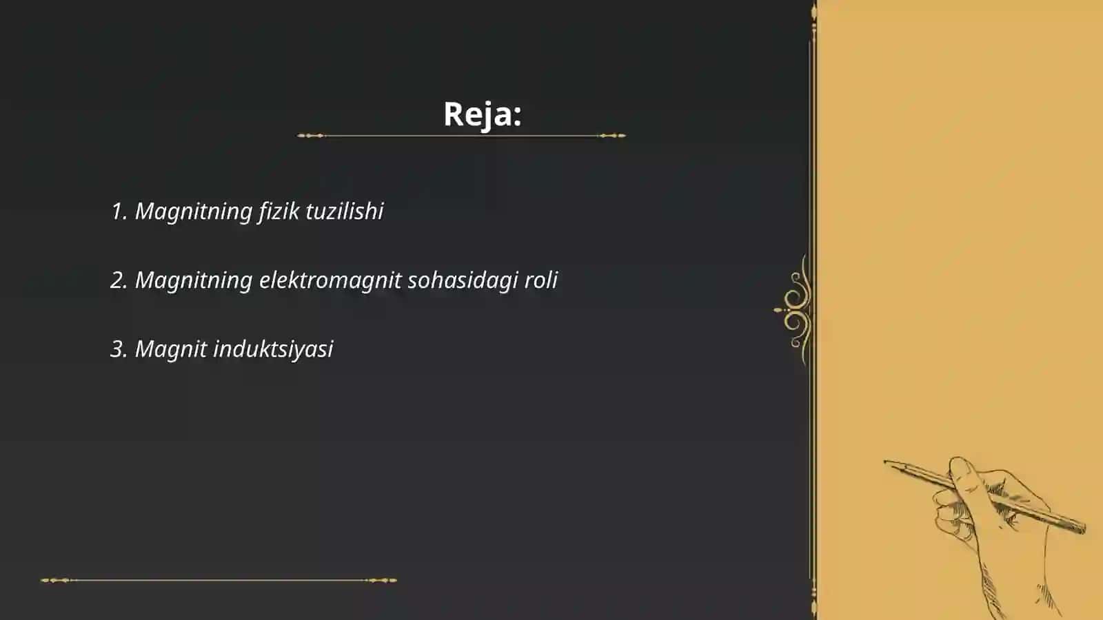 Magnitning fizik tuzilishi 2