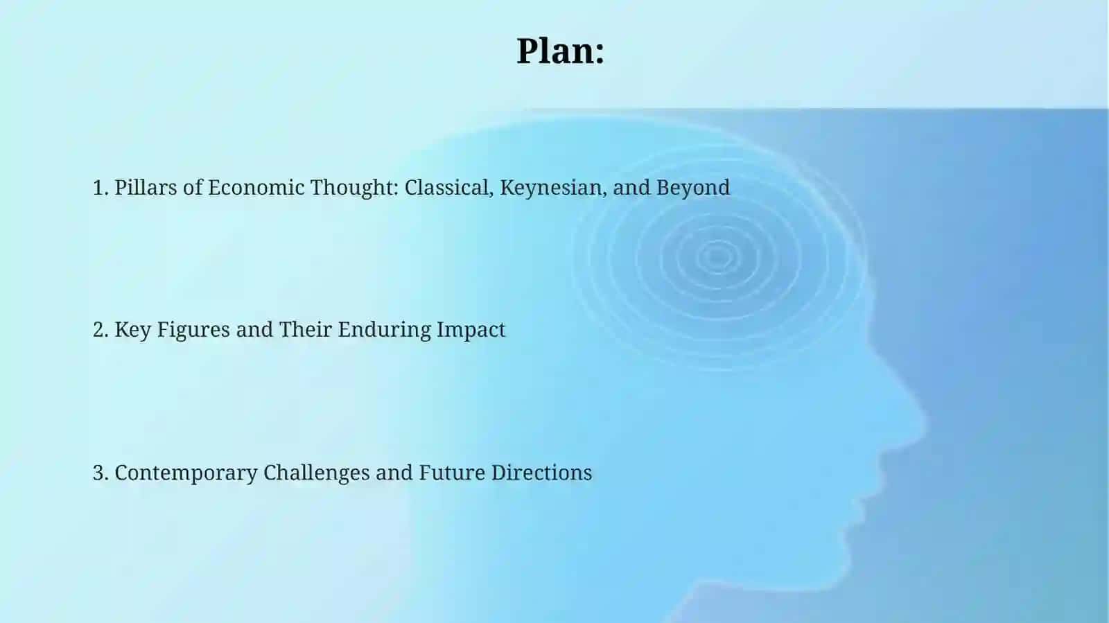 Pillars of Economic Thought: Classical, Keynesian, and Beyond 2