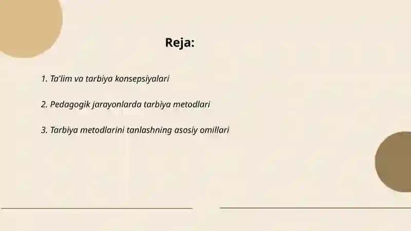 Tarbiya metodlarini tanlab olish shartlari Pedagogika 2