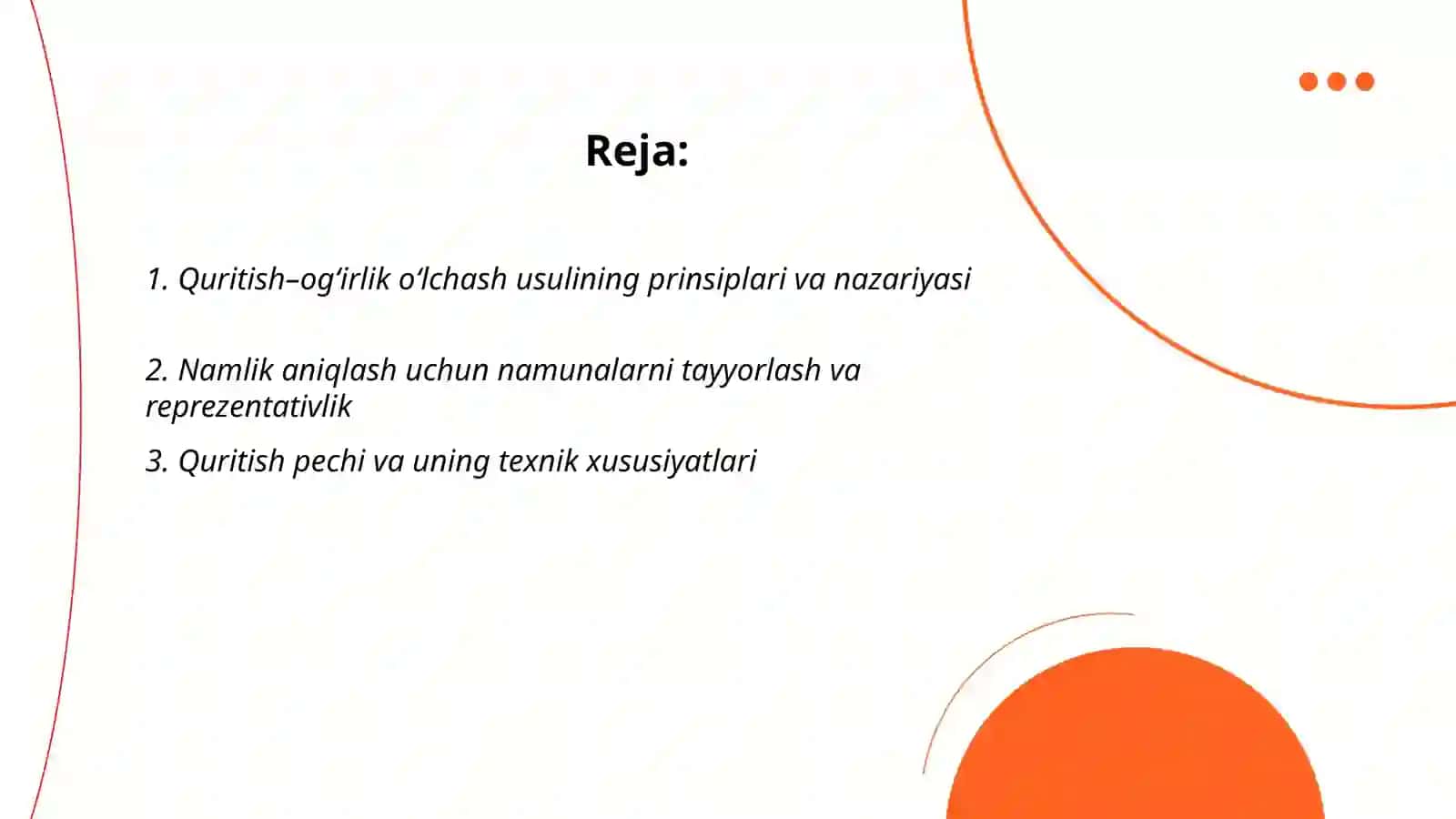 Quritish va Og‘irlik O‘lchash Usuli 2