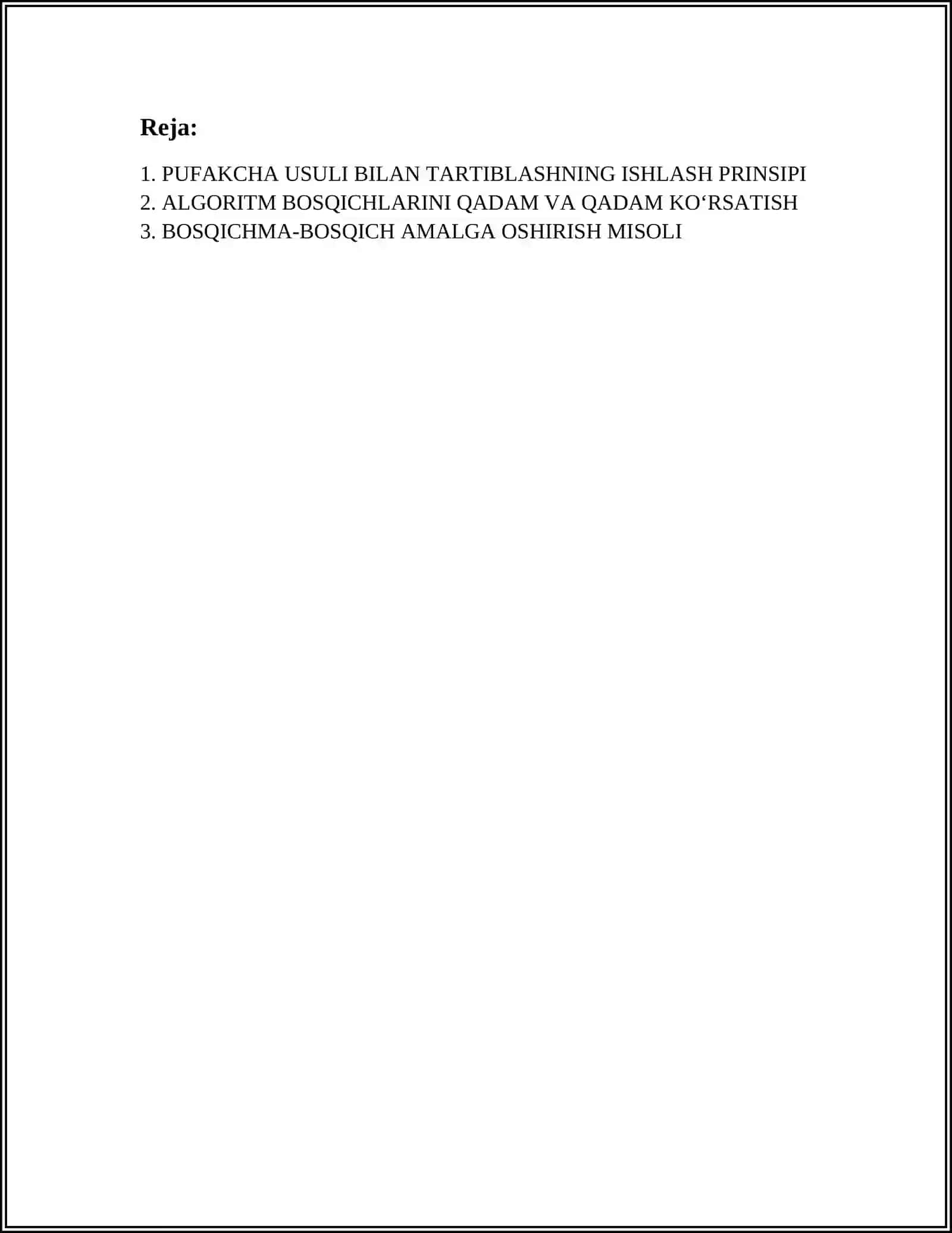 PUFAKCHA (BUBLE SORT) USULI BILAN TARTIBLASH ALGORITMI 2