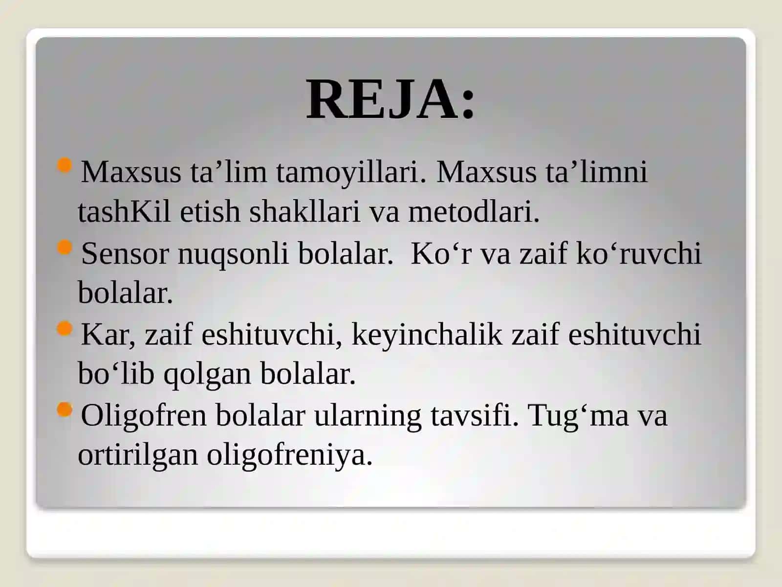 Maxsus ta’limni tashKil etish shakllari va metodlari 2