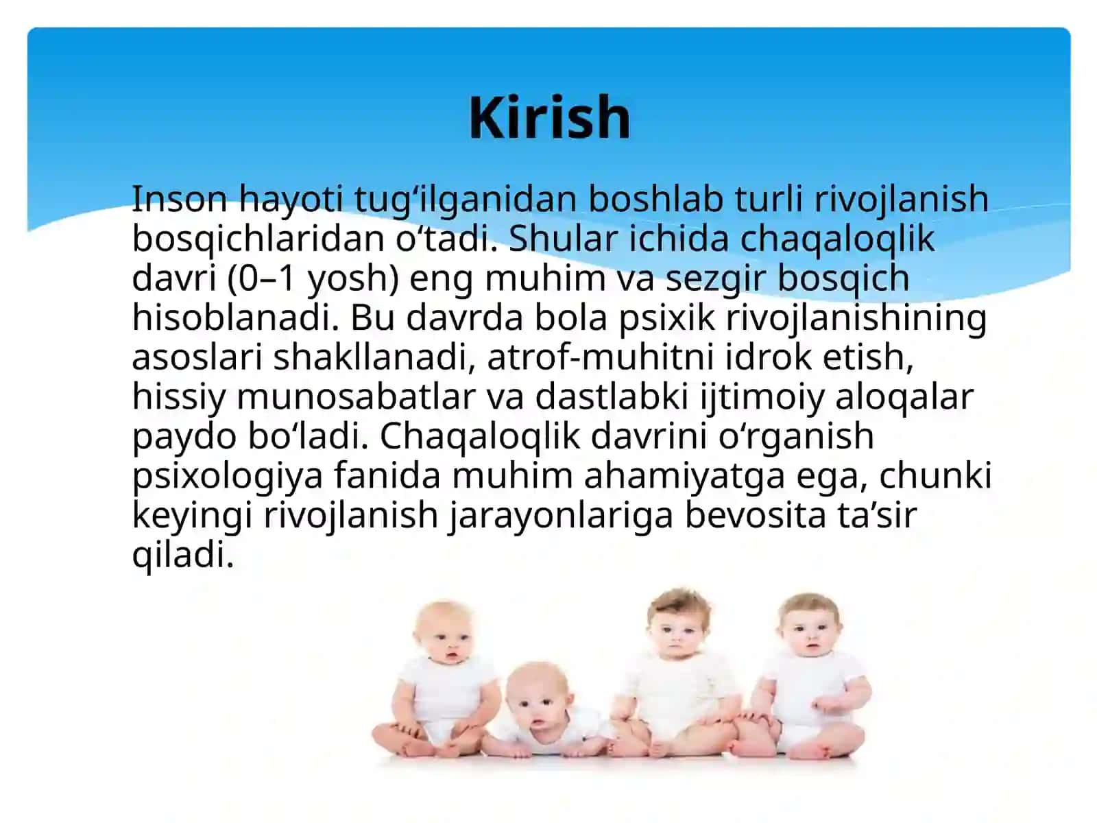 Chaqaloqlik davrining psixologik xususiyatlari 2