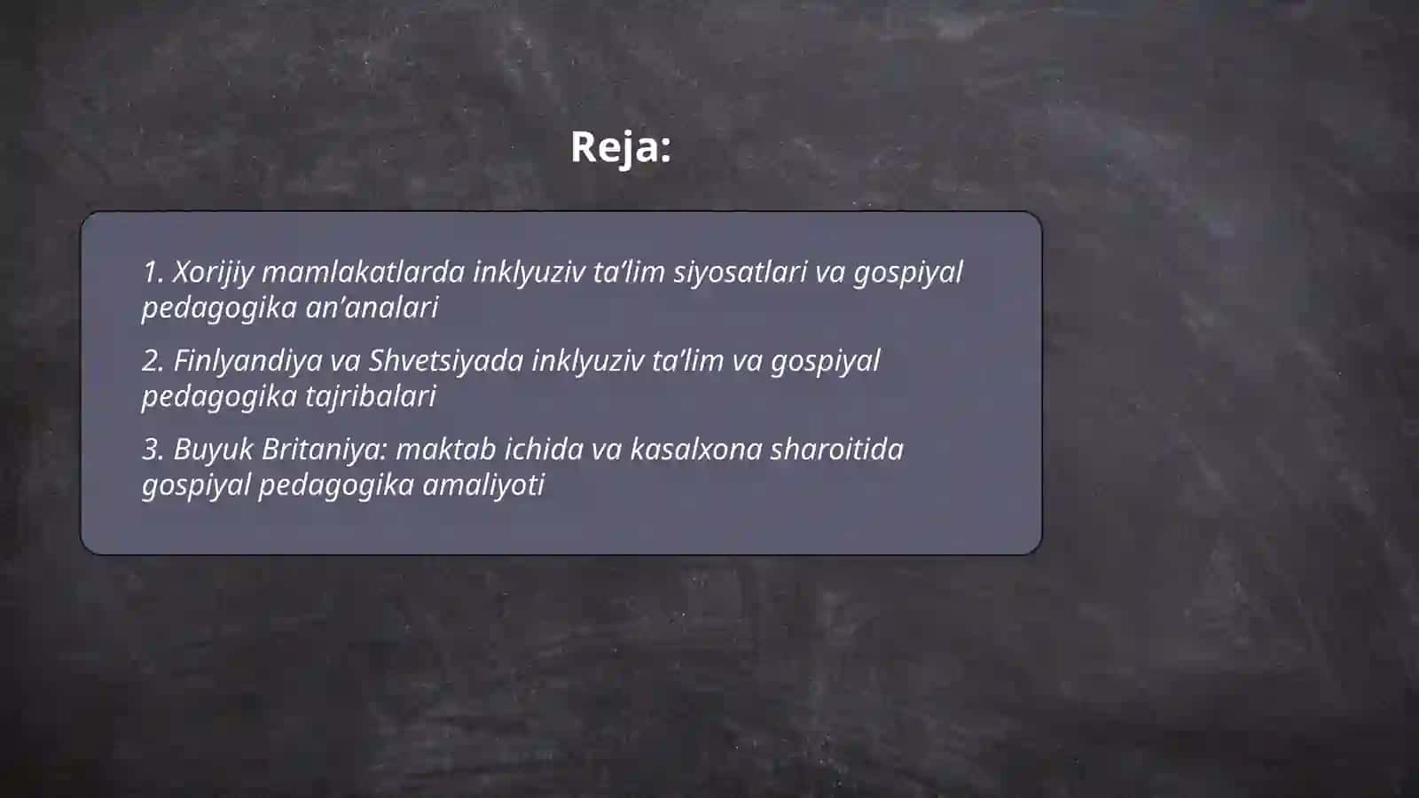 Xorijiy mamlakatlarda inklyuziv taʼlim va gospiyal pedagogika anʼanalari 2