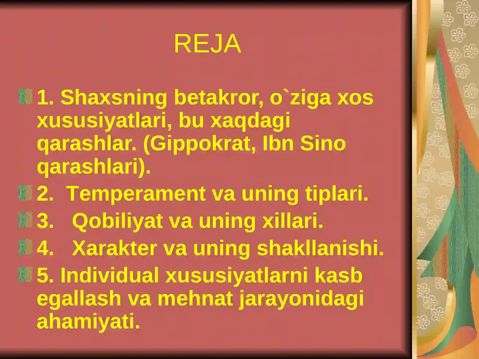 Shaxsning individual psixologik xususiyatlari 2