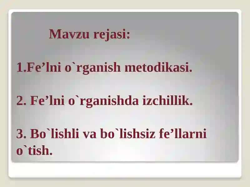 Fe’l ni o‘rganish metodikasi 2
